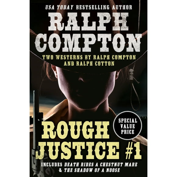 Ralph Compton Double: Rough Justice #1, (Paperback)