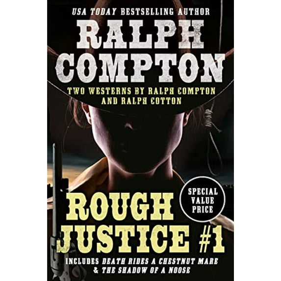 Pre-Owned Ralph Compton Double: Rough Justice #1 (Paperback) 0593441176 9780593441176