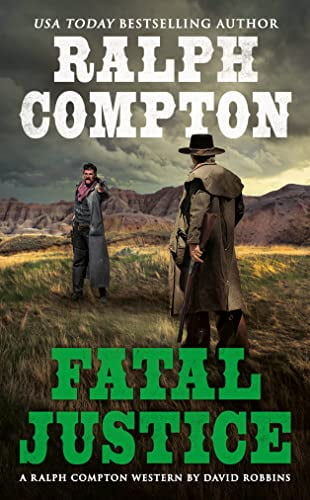 Pre-Owned Ralph Compton Fatal Justice (A Ralph Compton Western) (Mass Market Paperback) 0451228596
