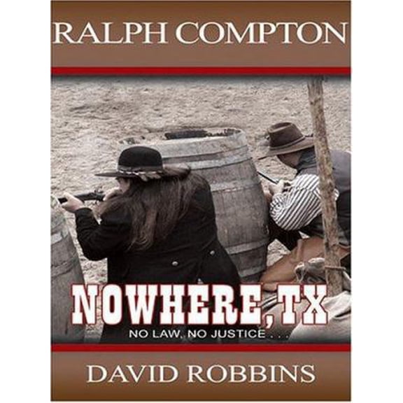 Pre-Owned Nowhere, TX (Hardcover) 0786269235 9780786269235