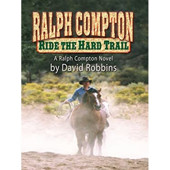 Pre-Owned Ride the Hard Trail (Hardcover) 1410411249 9781410411242