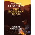 thumbnail image 1 of Pre-Owned The Bozeman Trail (Hardcover) 0786251158 9780786251155, 1 of 1
