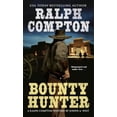 thumbnail image 1 of Pre-Owned Bounty Hunter (Mass Market Paperback) 0451228227 9780451228222, 1 of 1
