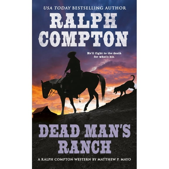 Ralph Compton Western Dead Man's Ranch, (Paperback)