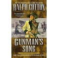 thumbnail image 1 of Ralph Cotton: Gunman's Song (Paperback), 1 of 1