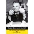 thumbnail image 1 of Pre-Owned Ralph Emerson McGill: Voice of the Southern Conscience (Paperback) 1572331356 9781572331358, 1 of 1