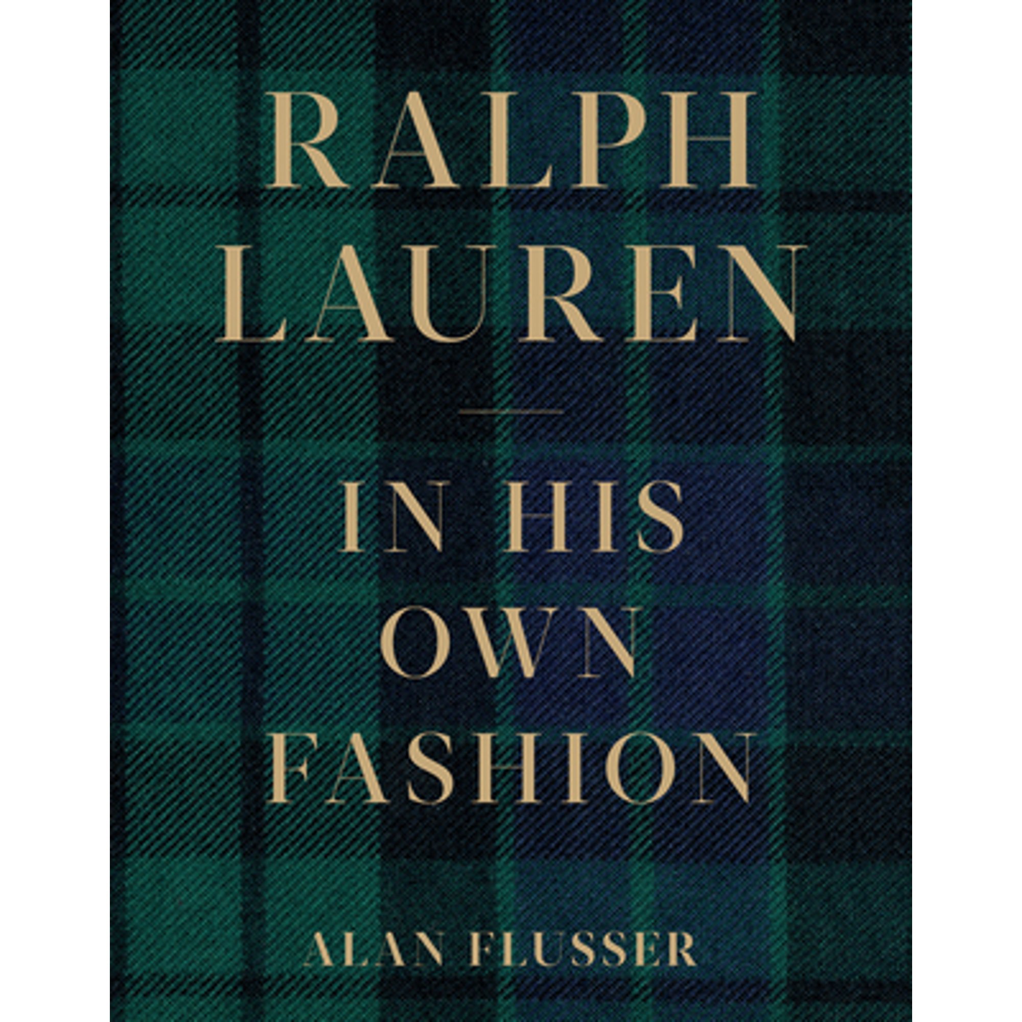 Pre-Owned Ralph Lauren: In His Own Fashion (Hardcover) by Alan Flusser