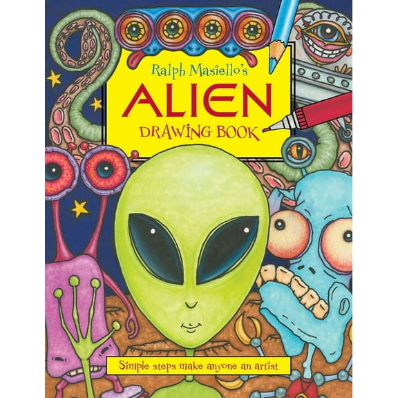 Ralph Masiello's Alien Drawing Book