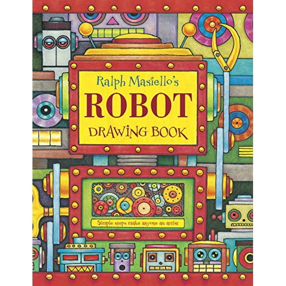 Pre-Owned Ralph Masiello's Robot Drawing Book (Paperback) 1570915369 9781570915369