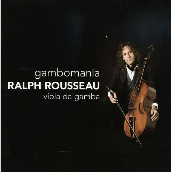 Ralph Rousseau - Gambomania - Music & Performance - CD