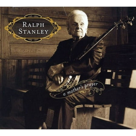 Ralph Stanley - A Mothers Prayer - Music & Performance - CD