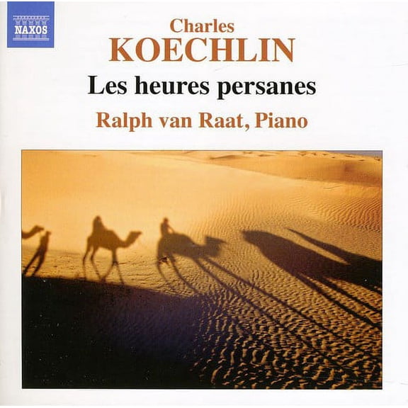 Ralph Van Raat - Heures Persanes - Music & Performance - CD