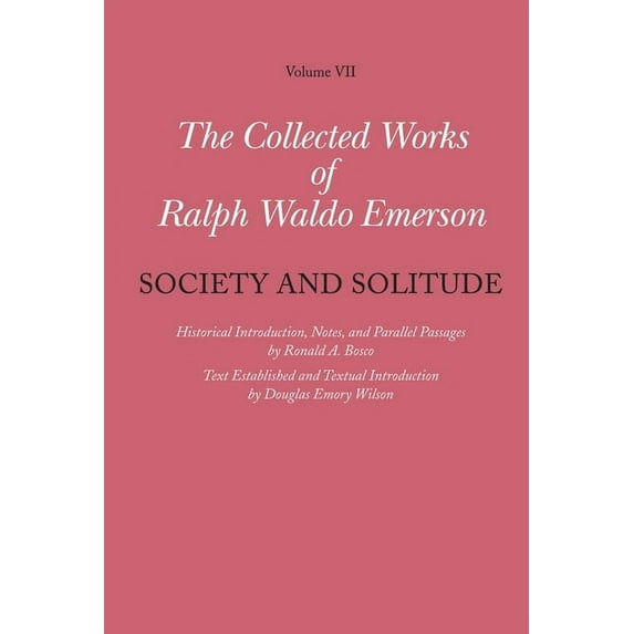 Ralph Waldo Emerson: Collected Works of Ralph Waldo Emerson (Hardcover)