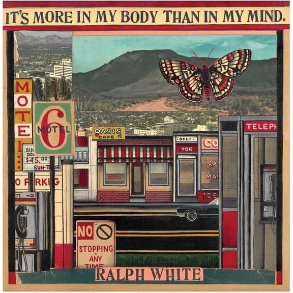 Ralph White - It's More In My Body Than In My Mind - Music & Performance - Vinyl