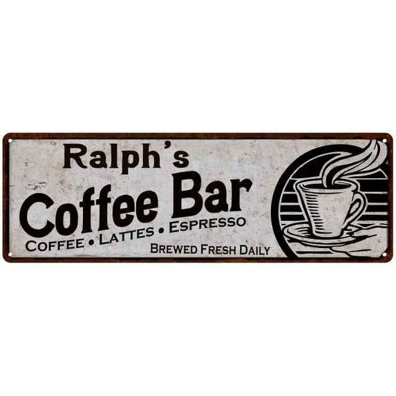 Ralph's Coffee Bar Sign Kitchen Decor 6x18 106180007267