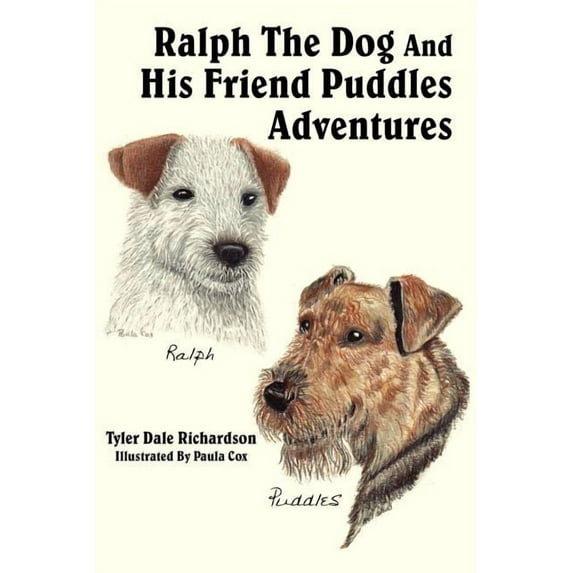 Ralph the Dog and His Friend Puddles Adv