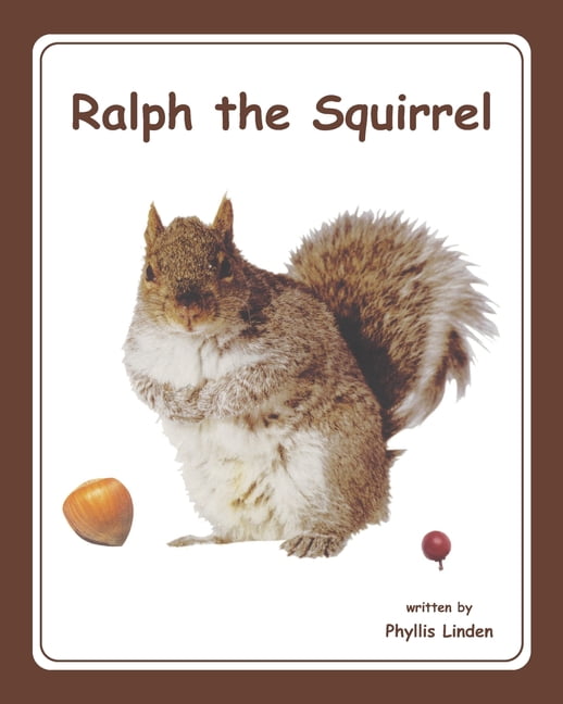 Ralph the Squirrel, (Paperback) - Walmart.com