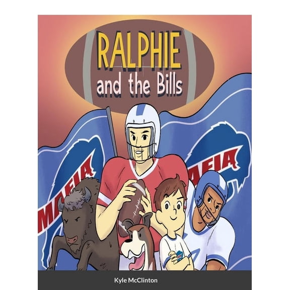 Ralphie and the Bills, (Hardcover)