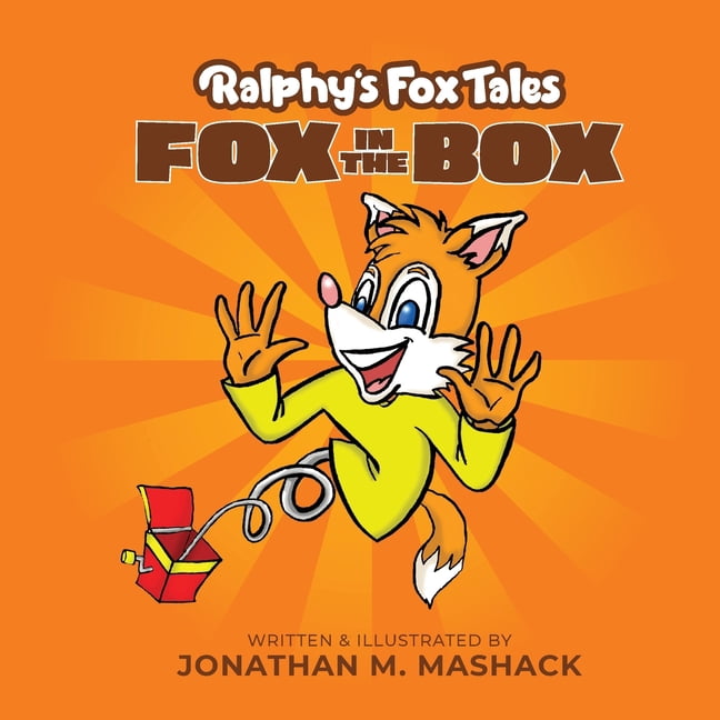 Ralphy's Fox Tales The Fox in the Box, Book 1, (Paperback)