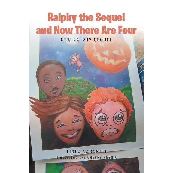 Ralphy the Sequel and Now There Are Four: New Ralphy Sequel, (Paperback)