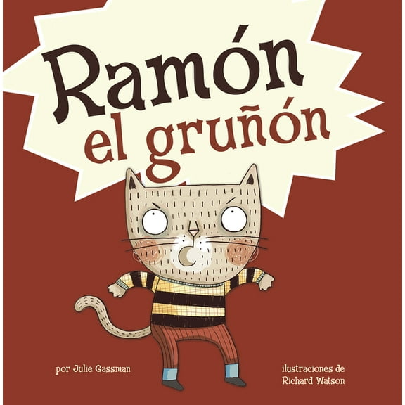 Ram?n el gru??n / Ramon the Grumpy