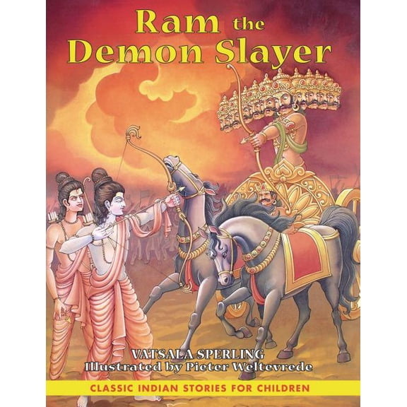 Ram the Demon Slayer: Classic Indian Stories for Children