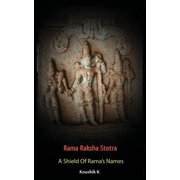 Rama Raksha Stotra A Shield Of Ramas Names, Paperback