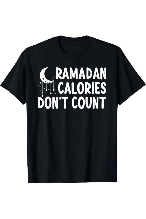 Ramadan Calories Don'T Count Funny Fast Islamic Fasting Moon T-Shirt Unisex S-5XL Hot Trending Shirt, Vintage Birthday Gift