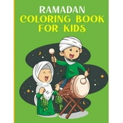 Ramadan Coloring Book for Kids Eid coloring book with coloring pages for children to learn about Islam and Ramadan through art Paperback