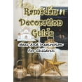 thumbnail image 1 of Ramadan Decoration Guide: Ideas And Inspiration For Children: Ramadan Decoration Ideas, (Paperback), 1 of 1