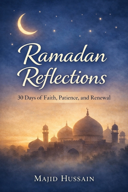 Ramadasn Ramadan Essentials Ramadan Reflections: 30 Days of Faith, Patience, and ...