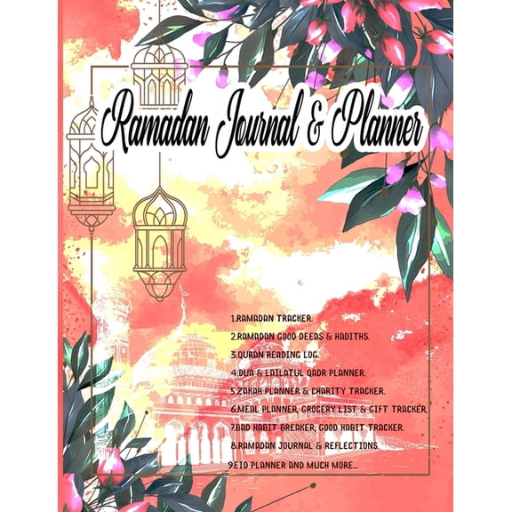 Ramadan Journal & Planner: Ramadan Gift For Women Mom, Islamic Fasting Tracker Ramadan Reflections Goal Tracker To Do List Undated(8.5x11)" 70 Pages (Paperback)