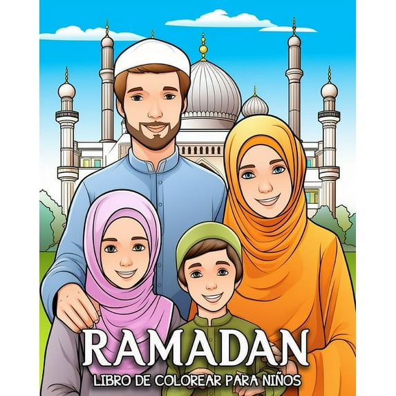 Ramadan: Libro de Colorear para Niños, (Paperback)