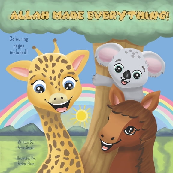 Ramadhan and Eid for Kids: Allah Made Everything! (Paperback)