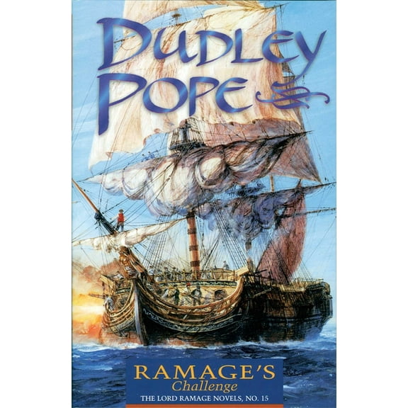 Lord Ramage Novels Ramage's Challenge, Book 15, (Paperback)