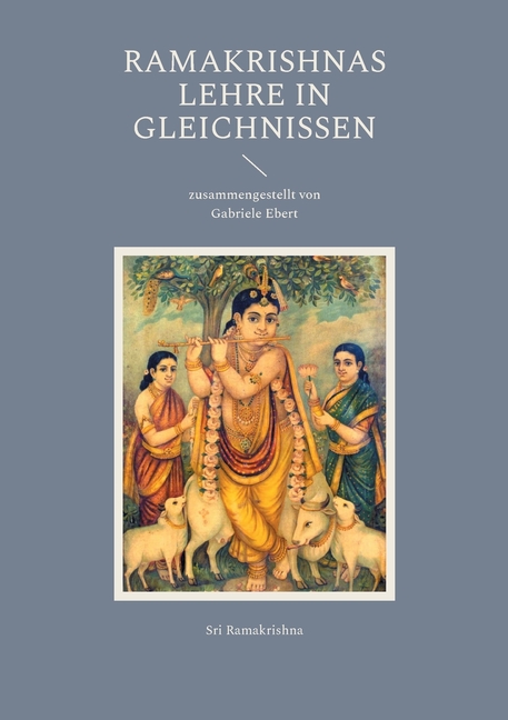 Ramakrishnas Lehre in Gleichnissen, (Paperback)