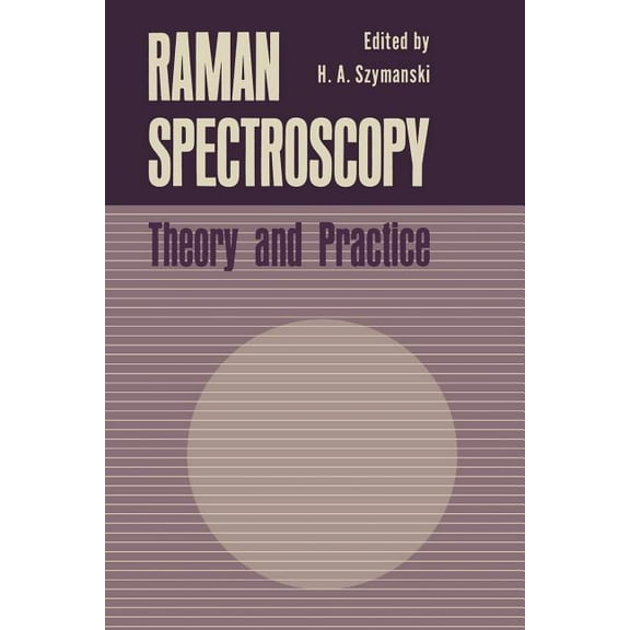 Raman Spectroscopy: Theory and Practice, (Paperback)