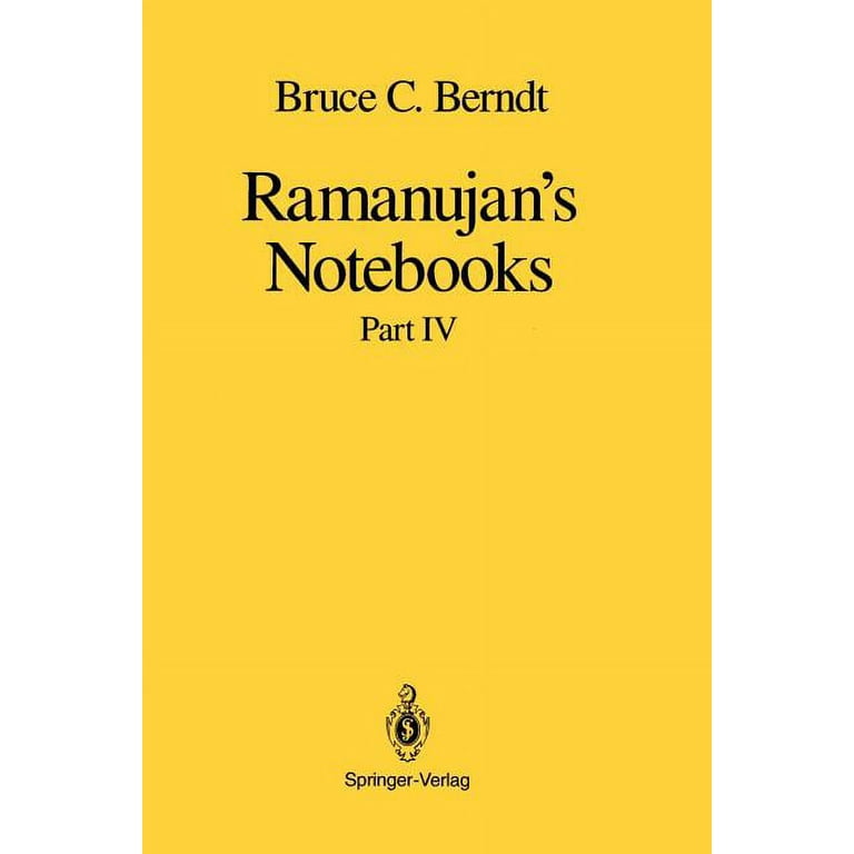 Ramanujan's Notebooks: Part IV, (Paperback) - Walmart.com
