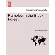 Rambles in the Black Forest. Paperback