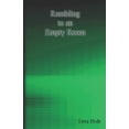 thumbnail image 1 of Rambling to an Empty Room: fears I dare not share, (Paperback), 1 of 1