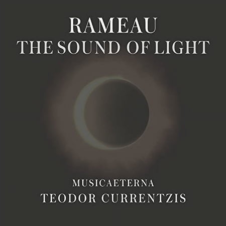 Rameau: The Sound of Light