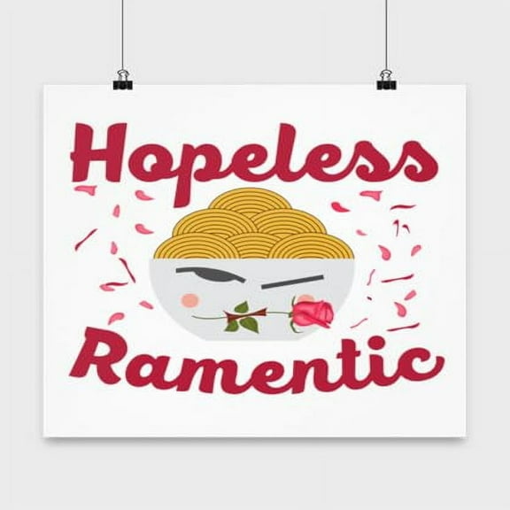 Ramen Poster, Hopeless Ramentic, Noodles Wall Art Gift, White 13x13in Poster