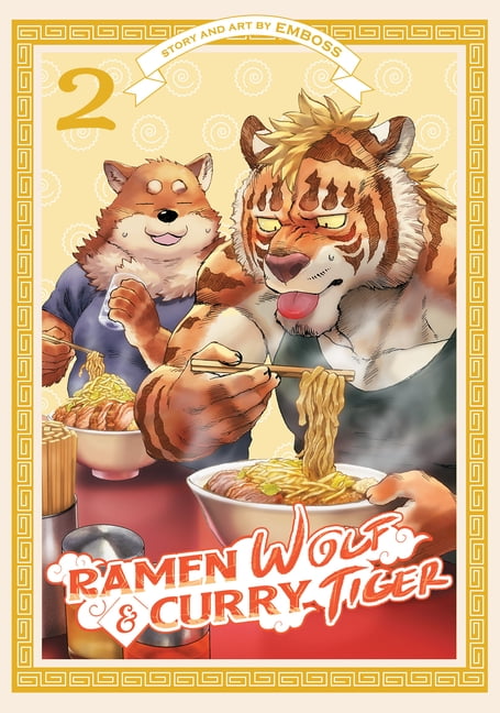 Ramen Wolf and Curry Tiger Ramen Wolf and Curry Tiger Vol. 2