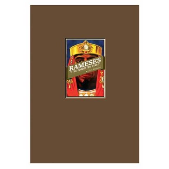 Pre-Owned Rameses the Forgotten Star (Hardcover) 9780974468174