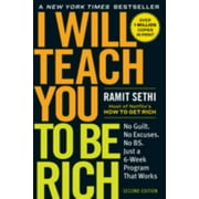 I Will Teach You to Be Rich: No Guilt. No Excuses. Just a 6-Week Program That Works (Second Edition) (Revised edition) (Paperback)