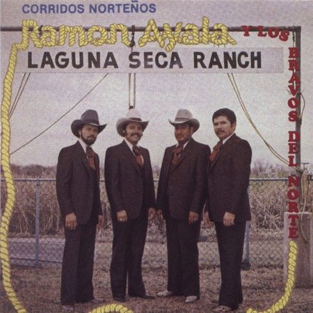Ramon Ayala Y Sus Bravos Del Norte - Laguna Seca Ranch (CD)