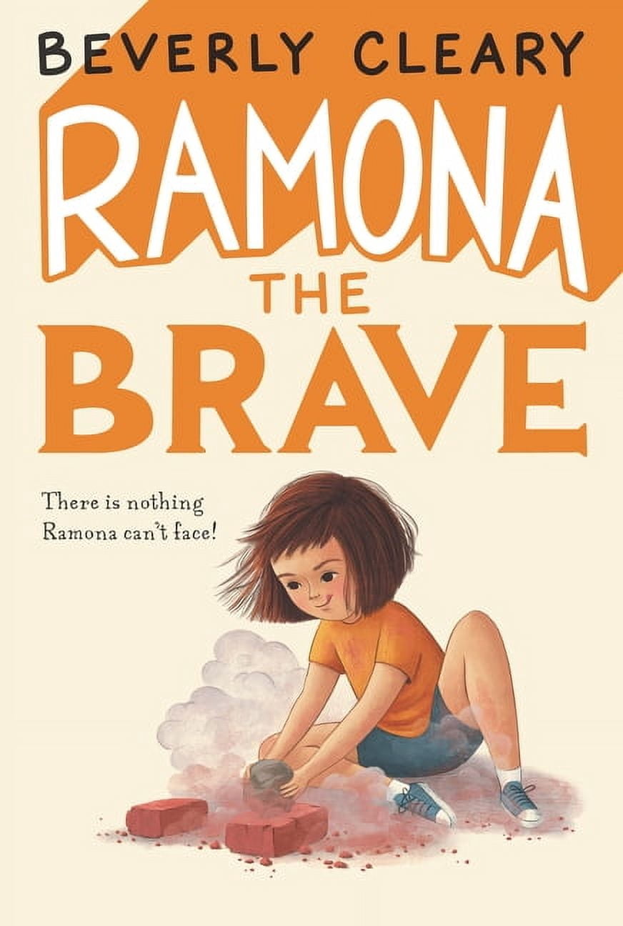 Ramona Ramona the Brave, Book 3, (Hardcover) - Walmart.com