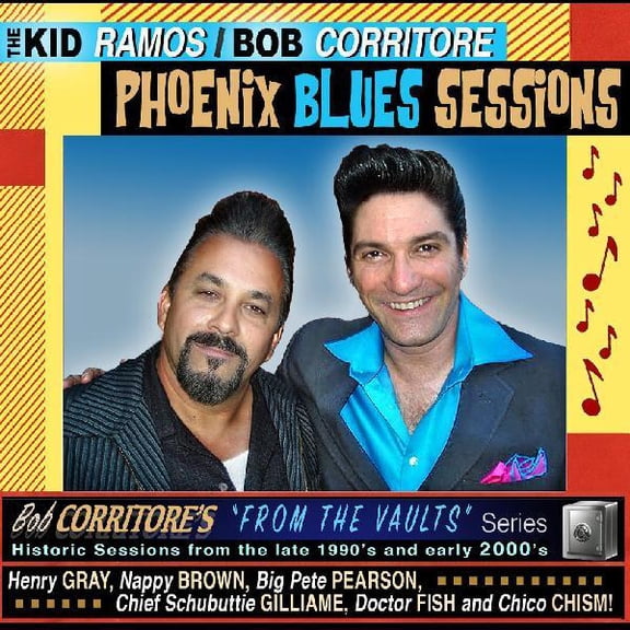Ramos,Kid / Corritore,Bob - Phoenix Blues Sessions - Music & Performance - CD