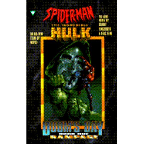 Pre-Owned Spiderman and the Incredible Hulk: Rampage (Doom's Day, Book One) (Unknown) 1572971649 9781572971646