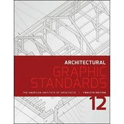 AMERICAN INSTITUTE OF ARCHITECTS; DENNIS J HALL; NINA M GIGLIO Ramsey/Sleeper Architectural Graphic Sta Architectural Graphic Standards, (Hardcover)